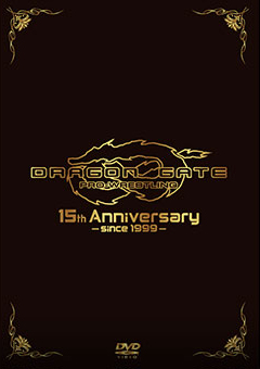 DRAGONGATE 15th Anniversary