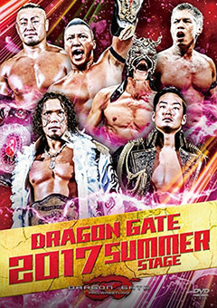DRAGONGATE 2017 SUMMER STAGE