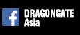 DRAGONGATE Asia Facebook