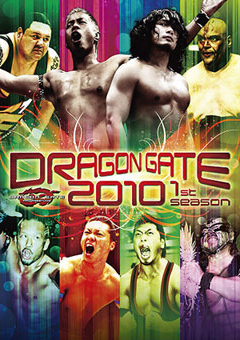 DRAGONGATE 2010 1st season